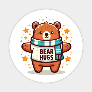 Bear Hugs: Feel The Love! Magnet